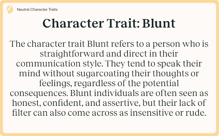 Character Trait Blunt