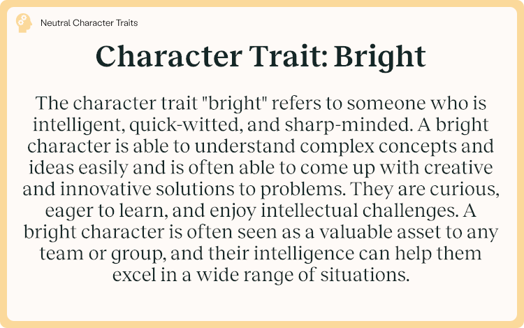 Character Trait Bright