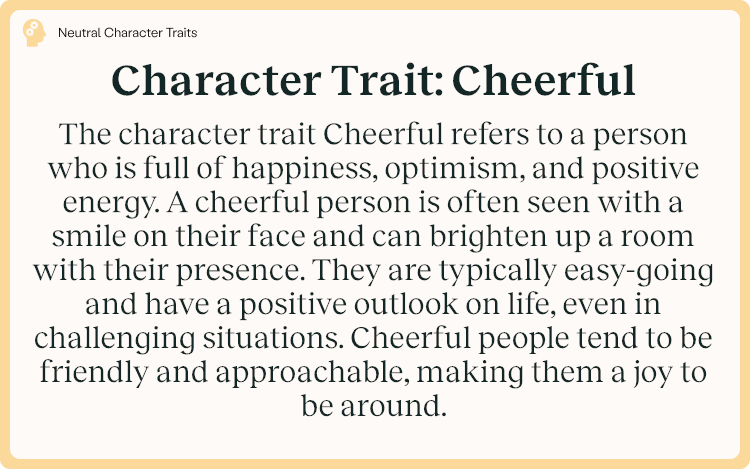 Character Trait Cheerful