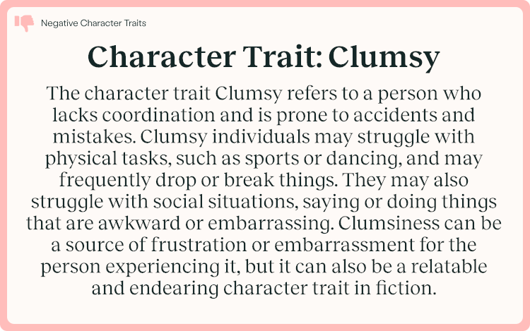 Character Trait Clumsy