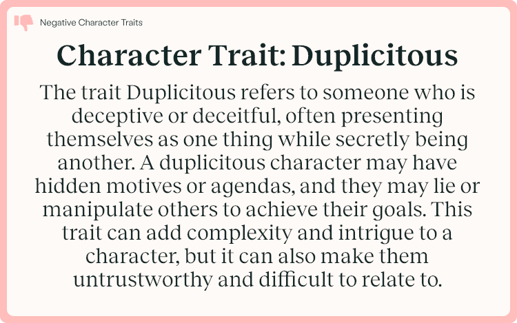 Character Trait Duplicitous