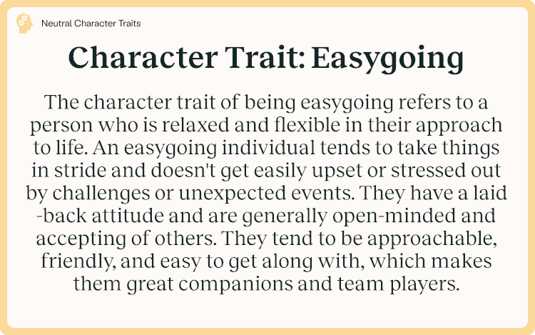 Character Trait Easygoing